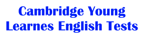 Cambridge Young Learnes English Tests