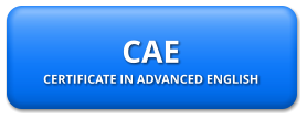 CAE CERTIFICATE IN ADVANCED ENGLISH